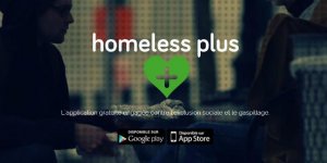 "Homeless Plus", l’application pour aider les sans-abri 