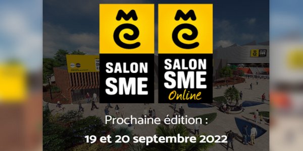 RDV au Salon SME les 19 et 20 sept. 2022 au Palais des Congrès à Paris, en régions et sur internet